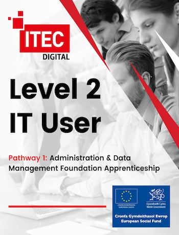 ITeC Digital Training Level 2 Administration & Data Management Wales